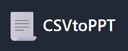 CSVtoPPT