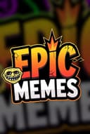 Epic Memes