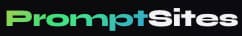 Prompt Sites