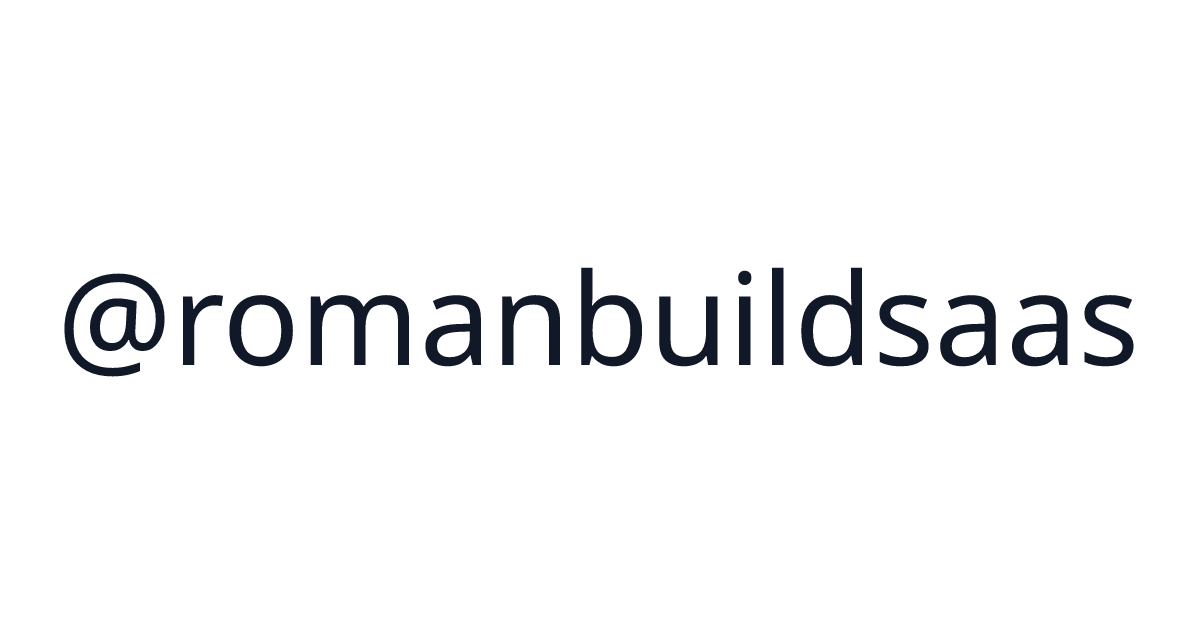 Romàn (@romanbuildsaas) - 4 startups · $6,665,117 revenue | TrustMRR