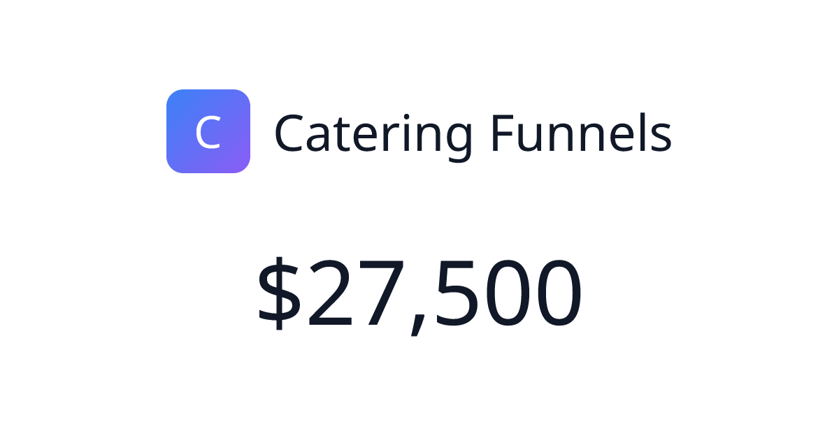 Catering Funnels - $4,130 last 30 days | TrustMRR