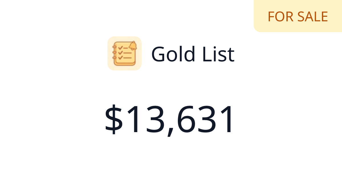 Gold List - $3,238 last 30 days | TrustMRR