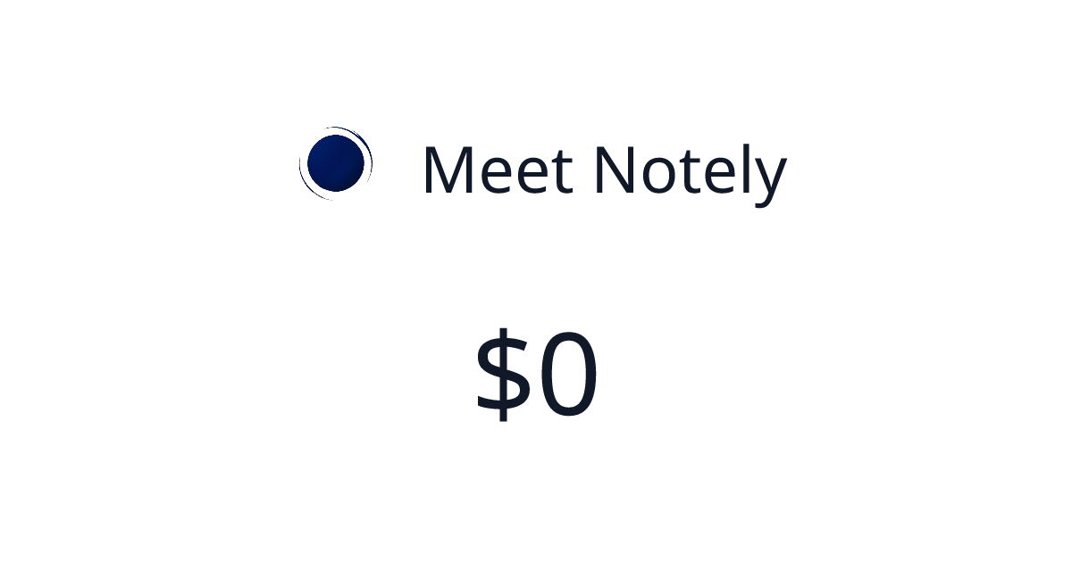 Meet Notely - Verified revenue | TrustMRR