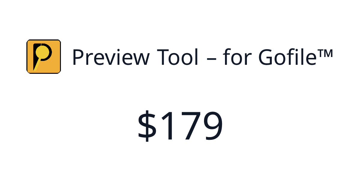 Preview Tool – for Gofile™ - $24 last 30 days | TrustMRR