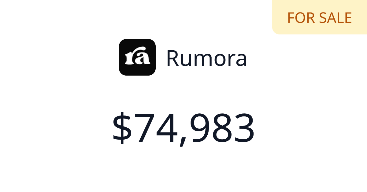 Rumora - $1,339 last 30 days | TrustMRR