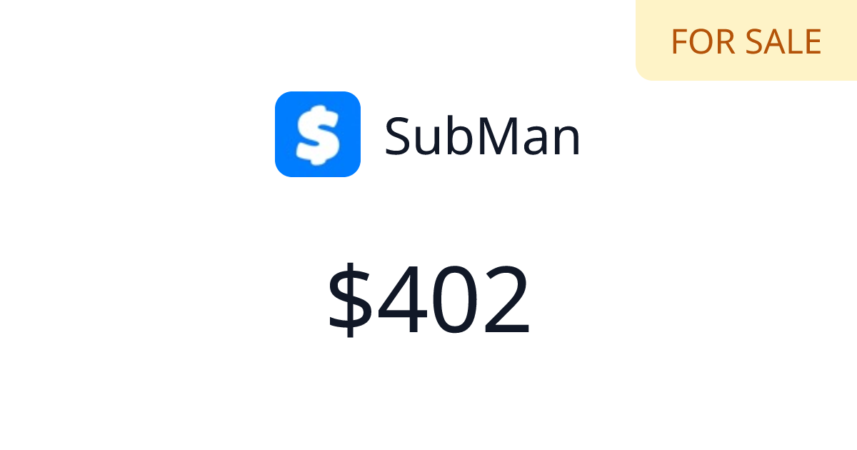 SubMan - $15 last 30 days | TrustMRR